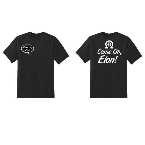 "Come On, Elon!" T-Shirt - Image 2