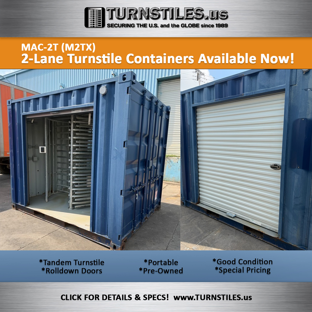 Used MAC-2T (M2TX) Container with Tandem Full Height Turnstile & Rolldown Doors