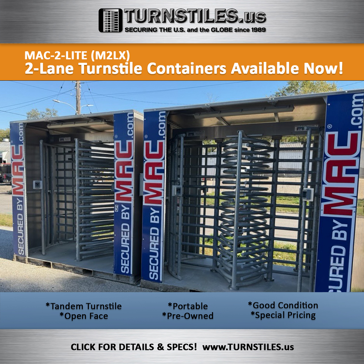 Used MAC-2-Lite (M2-LX) Container with Tandem Full Height Turnstile