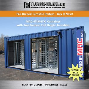 Used MAC-4T(M4TX) Container with Two Tandem Full Height Turnstiles